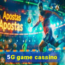 5G game cassino